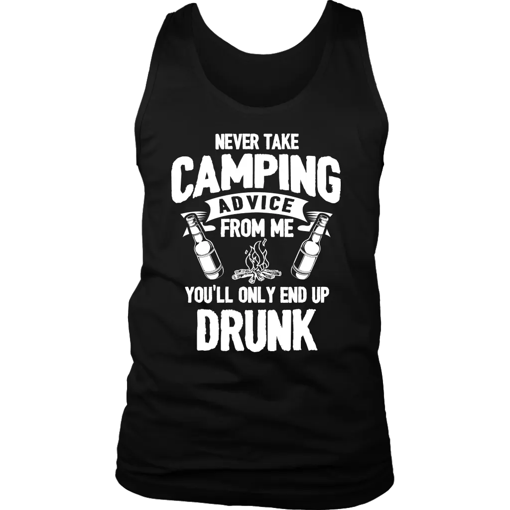 "Never Take Camping Advice From Me, You'll Only End Up Drunk" - Tank