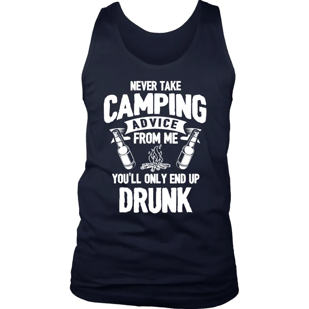 "Never Take Camping Advice From Me, You'll Only End Up Drunk" - Tank